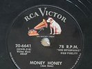 Rock N Roll 78 RPM - Elvis Presley Money Honey Rca Victor 20-6641 RECORD