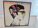 PAUL BLEY TRIO - TOUCHING - DEBUT RECORDS DEB 147 - DENMARK - ORIGINAL