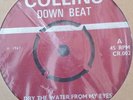 Dry The Water From My Eyes?/Im A Fool For You C Collins Down Beat1967 Near Mint+
