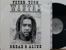 Peter Tosh LP “Wanted Dread & Alive”   EMI 17055   NM/VG++ Sterling, Reggae