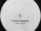 The Prodigy - I Love Charlie (C.N.M. Remix) (12