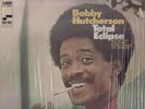 BOBBY HUTCHERSON on BLUE NOTE Stereo LP: Total Eclipse