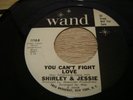 Rare Northern Soul Original Demo Shirley and Jessie You can't fight love Wand