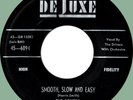 DRIVERS Smooth, Slow and Easy / Women 45rpm DeLuxe 1956 classic doo-wop