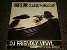 HARDCORE RAVE OLDSKOOL - SLAMMIN VINYL, ABSOLUTE CLASSIC HARDCORE, 3x12