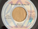 ORQUESTA LA PAZ 76 - Mulata - WILD GUAGUANCO ORIGINAL HOLY GRAIL 45