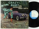 Jimmy Smith - Crazy Baby LP - Blue Note - BST 84030 RVG NY USA VG+