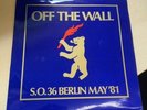 LP NEW ORDER OFF THE WALL S.O. 36 BERLIN MAY '81   JOY DIVISION            ELP71