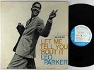 Leo Parker - Let Me Tell You 'Bout It LP - Blue Note Mono RVG NY USA VG+ Shrink