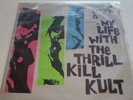 My Life With The Thrill Kill Kult Vinyl Self-titled 1st Release.