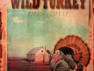 Wild Turkey- Rarest Turkey LP (NEW 2016 Vinyl) The Chalfont Demos/Jethro Tull