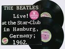 The BEATLES Live  At The Star-Club In Hamburg Germany 1962 double LP LS-2-7001
