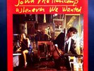 John Mellencamp Whenever We Wanted Spain Vinyl LP 12 