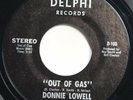 DONNIE LOWELL - OUT OF GAS (BOTH SIDES) - SOUL 45