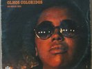 SANDRA SA “OLHOS COLORIDOS” FEAT. BANDA BLACK RIO FUNK SOUL 7” BRAZIL 45 HEAR