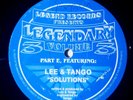 Legendary Vol 3	LEE & TANGO SOLUTIONS / LEE & GWANGE 2 DEEP - Legend Recs 10. 