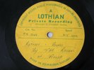 Lothian Private Recording - The Ravens of Alloa - Rhythm & Blues / The Dreamer