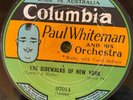 Columbia 07014 PAUL WHITEMAN ORCH Sidewalks Of New York  78 rpm 1930 EE+