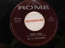 Del and the Escorts 45 Rome-103 / Baby Doll / Someone to Watch Over Me NM