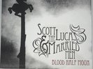 BLOOD HALF MOON LP - Scott & The Married Men RARE Limited Edition #44/500