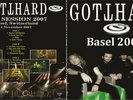 GOTTHARD – Basel 2007
