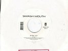 Smash Mouth 45rpm RARE 1999 Pressing 