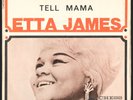 ETTA JAMES - Tell Mama - 1967 France SP 45 tours