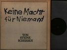    TON,STEINE,SCHERBEN -  Keine Macht für Niemand   