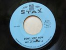 William Bell – Don't Stop Now  NORTHERN SOUL 1965 Stax S-174