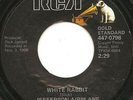 Jefferson Airplane - White Rabbit / Somebody To Love (7