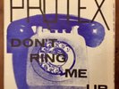 Protex 7” single “Don’t Ring Me Up” Good Vibrations 1978 Original