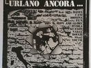 ### Quelli che urlano ancora - Italy Punk Sampler LP ### 1985 ### VERY RARE ###
