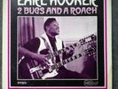 Earl Hooker - 2 Bugs and a Roach Original Vintage Blues LP Arhoolie Label