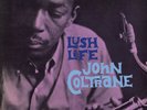 John Coltrane	- Lush Life OJC Jazz NEW SEALED 33rpm