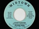 Deep/Modern Soul 45 - Richard Marks - I Can't Stand - Midtown - mp3 - rare