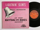 LIGHTNIN SLIM Bell Ringer EXCELLO 8004 LP Rare Original Blues VG++
