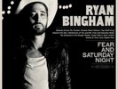Ryan Bingham-Fear and Saturday Night Vinyl / 12