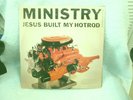 Ministry Jesus Built My Hotrod Vinyl Record LP Promo Album