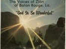 VOICES OF ZION God is So Wonderful RARE LOUISIANA GOSPEL SOUL FUNK LP *hear*