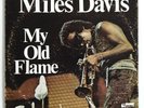Miles Davis - My Old Flame - Jazz LP Record