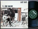 ERIC DOLPHY Last Date LP LIMELIGHT LM 82013 US 1965 JAZZ DG MONO CLEAN