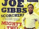 JOE GIBBS - Scorchers From The Mighty Two LP Culture Black Uhuru Dennis Brown ++