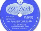 1958 CHARLIE GRACIE Rock’n Roll/Rockabilly 78 RPM Record. You Got a Heart Like a