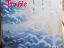 Trouble ?– Run To The Light LP