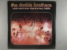 Doobie Brothers, The  What Were Once Vices Are Now Habits   SEALED  Classic Rock