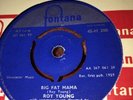 Roy Young Rare 7” ( Big Fat Mama ) ( Just Keep It Up ) 1959 Fontana H 200 45rpm