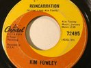 GARAGE PUNK Kim Fowley REINCARNATION Capitol 45 rare Canadian pressing KILLER