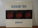 ALKALINE TRIO GODDAMNIT SEALED PUNK 1998/2007 LP VINYL ALBUM