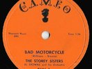 78 RPM RECORD STOREY SISTERS  BAD MOTORCYCLE & SWEET DADDY  BLACK ROCK N ROLL