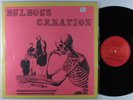 BULBOUS CREATION You Won't Remember Dying ROCKADELIC LP VG++ ^^